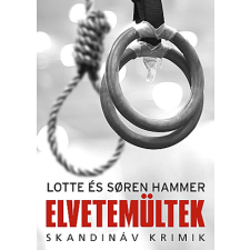Lotte és Søren Hammer - Elvetemültek regény