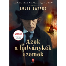 Louis Bayard - Azok a halványkék szemek egyéb könyv