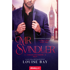 Louise Bay - Mr. Svindler egyéb könyv