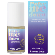 Love to Love - pénisz stimuláló gél (30ml) síkosító