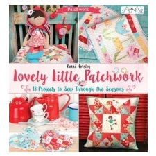  Lovely Little Patchwork – Kerri Horsley idegen nyelvű könyv