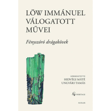 Löw Immánuel válogatott művei II. – Fényszóró drágakövek tankönyv