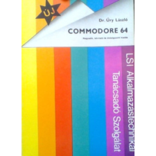 LSI Alkalmazástechnikai T.Sz. Commodore 64 Commodore 128/64 üzemmód basic felhasználói kézikönyv II. - Dr. Úry László antikvárium - használt könyv