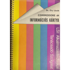 LSI Alkalmazástechnikai T.Sz. Commodore 64 Információs kártya - Dr. Úry László antikvárium - használt könyv
