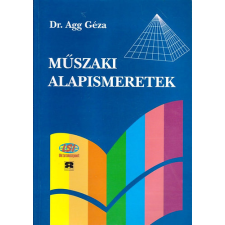LSI Oktatóközpont Műszaki alapismeretek - Dr. Agg Géza antikvárium - használt könyv
