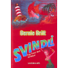 LUCULLUS 2000 KIADÓI Bernie Britt - Svindli - Egy facér férfi fortélyai