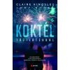 Lucy Score, Claire Kingsley Claire Kingsley, Lucy Score - Koktél tűzijátékkal