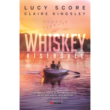 Lucy Score, Claire Kingsley - Whiskey kísérővel egyéb könyv
