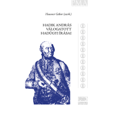 Ludovika Hadik András válogatott hadügyi írásai társadalom- és humántudomány