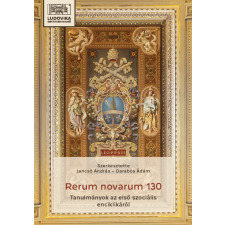 Ludovika Rerum novarum 130 történelem