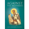 Lulu.com Against the Heathens | Nun Christina,Anna Skoubourdis