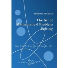 Lulu.com Art of Mathematical Problem Solving | Richard M. Beekman egyéb könyv