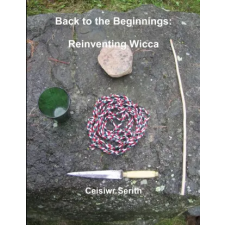 Lulu.com Back to the Beginnings | Ceisiwr Serith egyéb könyv