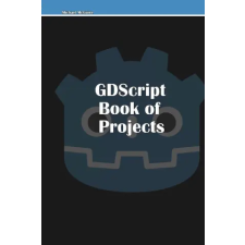 Lulu.com GDScript Book of Projects | Michael McGuire egyéb könyv