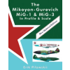 Lulu.com Mikoyan-Gurevich MiG-1 &amp; MiG-3 In Profile &amp; Scale | Erik Pilawskii