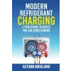 Lulu.com Modern Refrigerant Charging &amp; Procedure Services For Air Conditioning | Autumn Miggliano