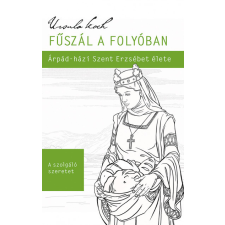 Luther Kiadó Fűszál a folyóban regény