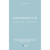 Lux Kiadó Manifesztáld álmaid életét