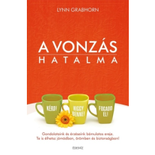 Lynn Grabhorn A VONZÁS HATALMA életmód, egészség