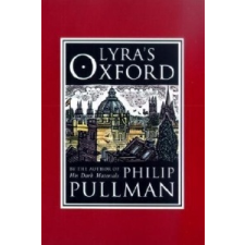  Lyras Oxford – Philip Pullman,John Lawrence idegen nyelvű könyv