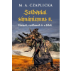 M. A. Czaplicka - Szibériai sámánizmus II. rész