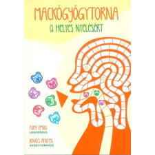 Mackógyógytorna: A helyes nyelésért életmód, egészség
