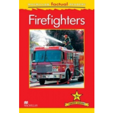 Macmillan Factual Readers - Firefighters - Level 3 – C Oxlade idegen nyelvű könyv