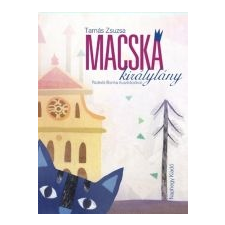 - MACSKAKIRÁLYLÁNY gyermek- és ifjúsági könyv