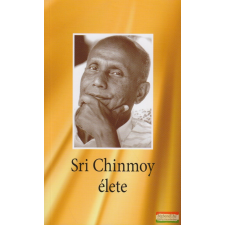 Madal Bal Kft. Sri Chinmoy élete ezoterika