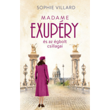  Madame Exupéry és az égbolt csillagai irodalom