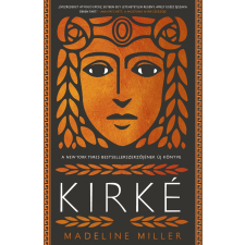 Madeline Miller MILLER, MADELINE - KIRKÉ irodalom