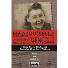  Mademoiselle Mengele – Homolova Tothova,Stern Fischerova idegen nyelvű könyv
