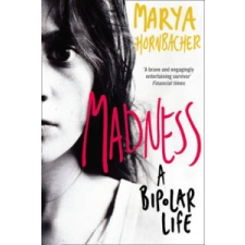 Madness – Marya Hornbacher idegen nyelvű könyv