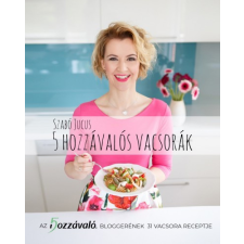 Magánkiadás 5 hozzávalós vacsorák gasztronómia