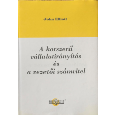 Magánkiadás A korszerű vállalatirányítás és vezetői számvitel antikvárium - használt könyv