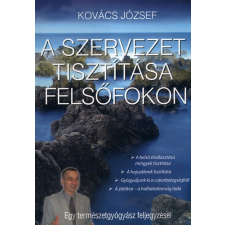 Magánkiadás A szervezet tisztítása felsőfokon - Egy természetgyógyász feljegyzései ezoterika
