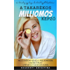 Magánkiadás A takarékos milliomos képző (B)