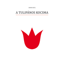 Magánkiadás A Tulipános Kocsma regény
