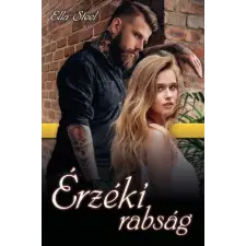 Magánkiadás Érzéki rabság (A) regény