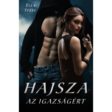 Magánkiadás Hajsza az igazságért regény