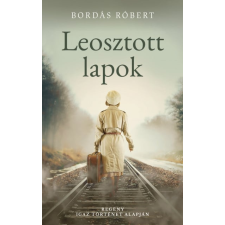 Magánkiadás Leosztott lapok történelem