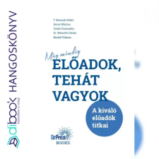 Magánkiadás Még mindig előadok, tehát vagyok egyéb e-könyv