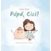 Magánkiadás Pápá, cici! | Tőkés Ildikó