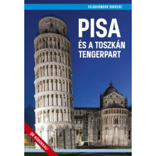 Magánkiadás Pisa és a toszkán tengerpart utazás