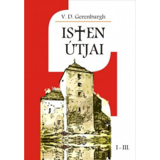 Magánkiadás V. D. Gerenburgh - Isten útjai I-III. regény