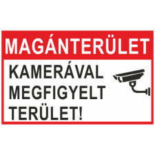  Magánterület! Kamerával megfigyelt terület! -öntapadó, 160*240 információs tábla, állvány