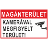  Magánterület! Kamerával megfigyelt terület! -öntapadó, 300*450