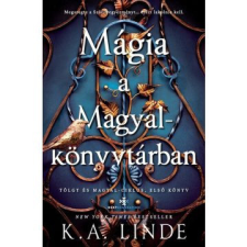  Mágia a Magyalkönyvtárban (éldekorált)(puha) regény