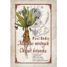  Mágikus növények - Okkult botanika egyéb könyv