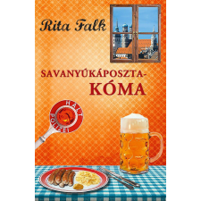 Magistra Könyvkiadó Savanyúkáposzta-kóma regény